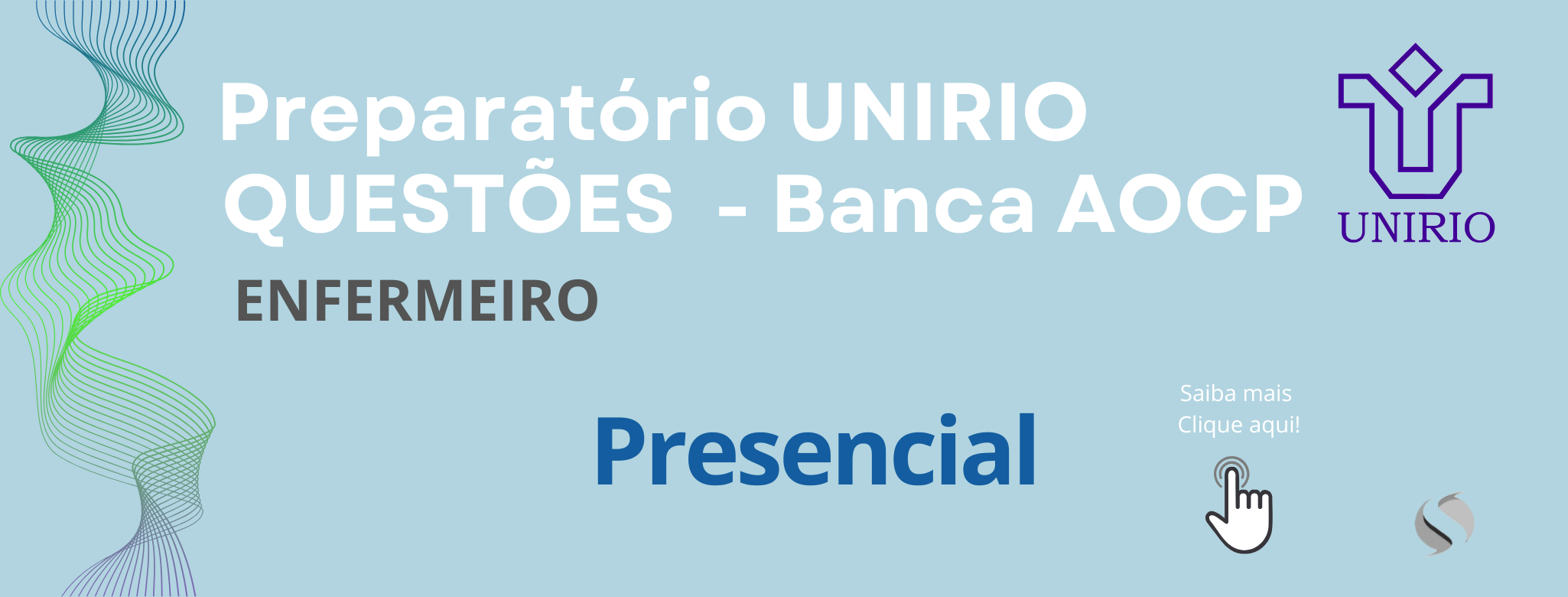 PREPARATÓRIO UNIRIO QUESTÕES - AOCP - PRESENCIAL